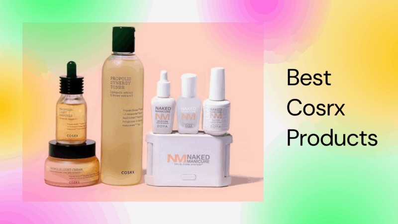 Discover the Best COSRX Products for Your Skin – 2023 Guide