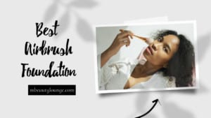best airbrush foundation