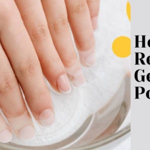 How To Remove Gel Nail Polish?