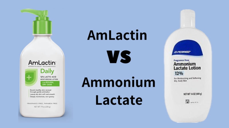 AmLactin vs Ammonium Lactate: Which is the Better Moisturizer?