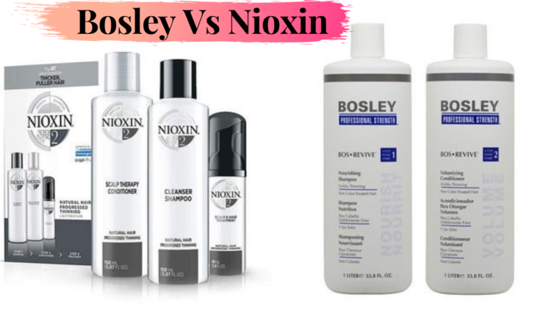 Bosley vs Nioxin: Which Hair Care Brand is Best for You?