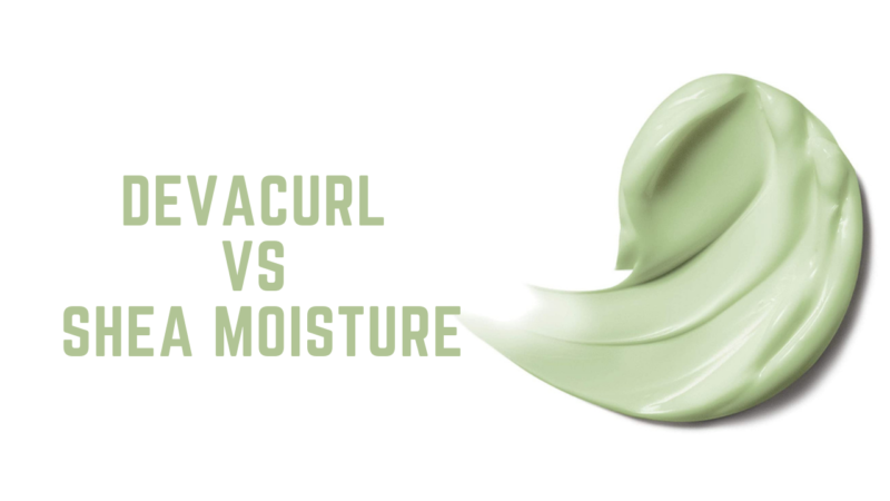 Comparing DevaCurl vs Shea Moisture: Which Hair Care Brand is Best?