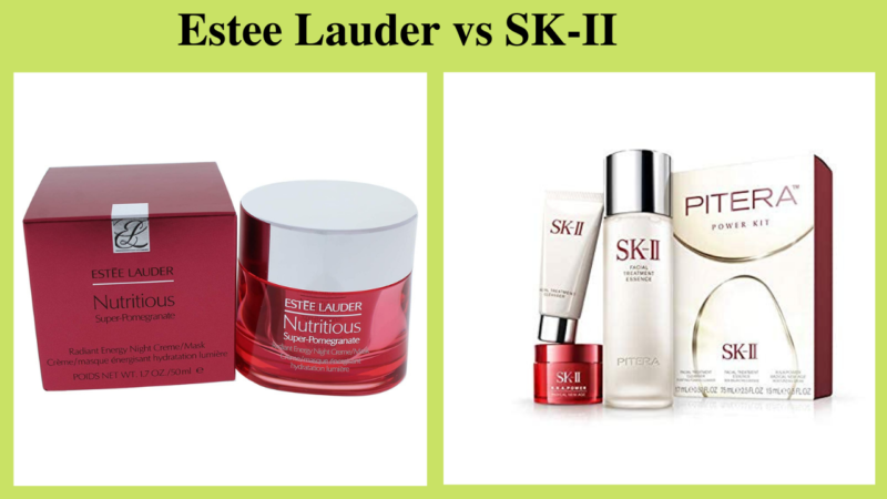 Estee Lauder vs SK-II- Choose the best brand of cosmetics for the best results