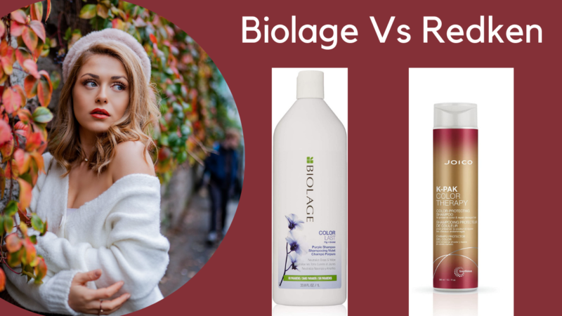 Biolage vs Redken: Which Brand Shampoo Is The Best For Your Hair?