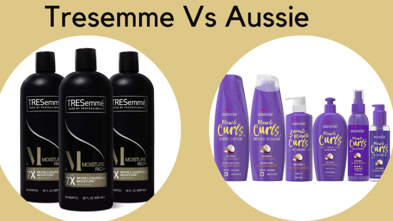 Comparing TRESemme vs Aussie: Which is the Best Hair Care Brand?