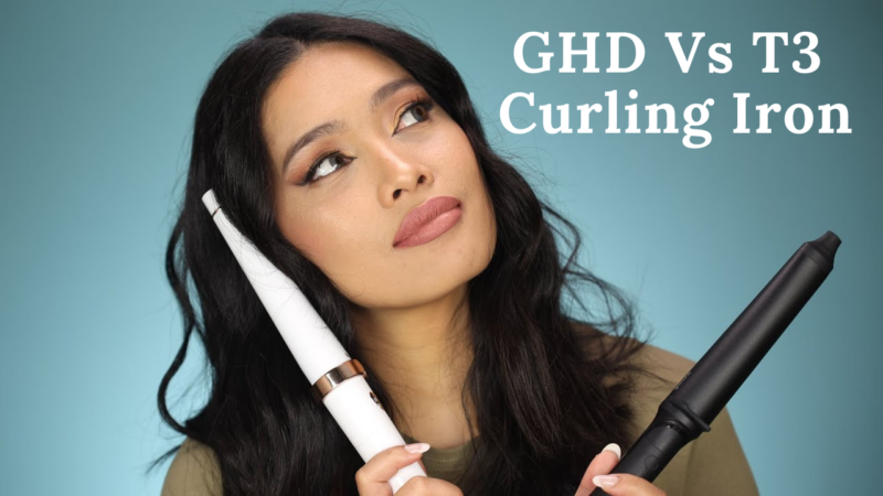 GHD Vs T3 Curling Iron: Which Curling Iron Is Worth Your Money?