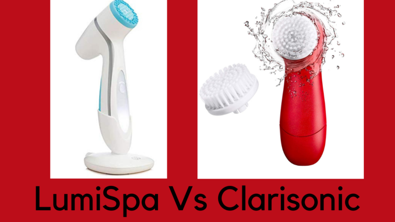 Comparing Lumispa vs Clarisonic: Which is the Best Facial Cleansing Brush?