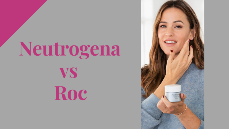 Neutrogena vs ROC: Which is Better Skincare?